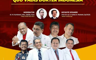 Diskusi Panel ILUNI FKUI – Dari Salemba Menuju Muktamar IDI: Quo Vadis Dokter Indonesia”