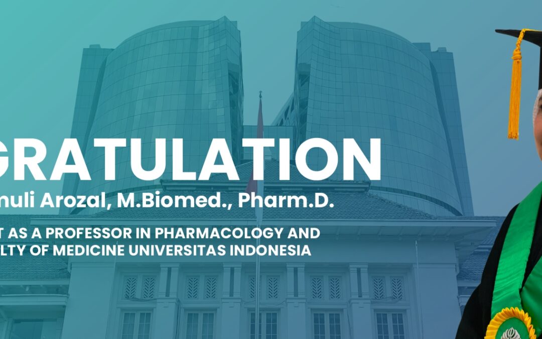 Congratulation for Prof. dr. Wawaimuli Arozal, M.Biomed., Pharm.D. as a Professor in Pharmacology and Therapeutic Department.